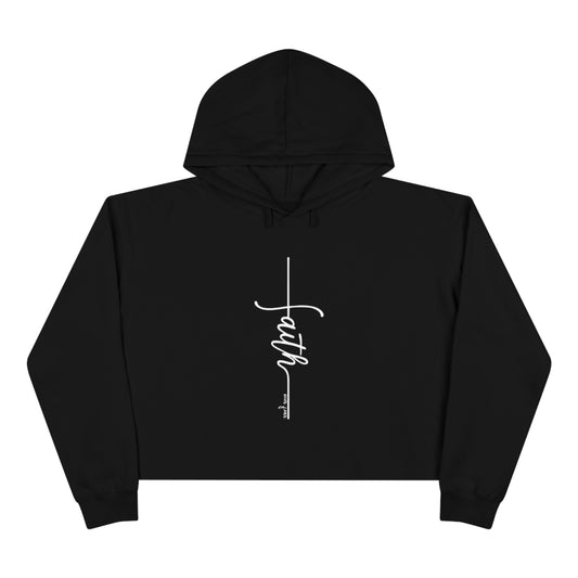 Faith over fear Crop Hoodie
