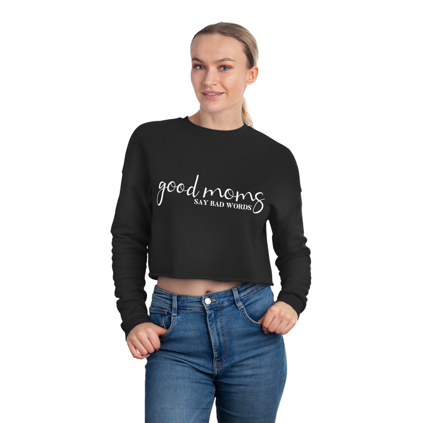 Good moms cropped sweatshirt