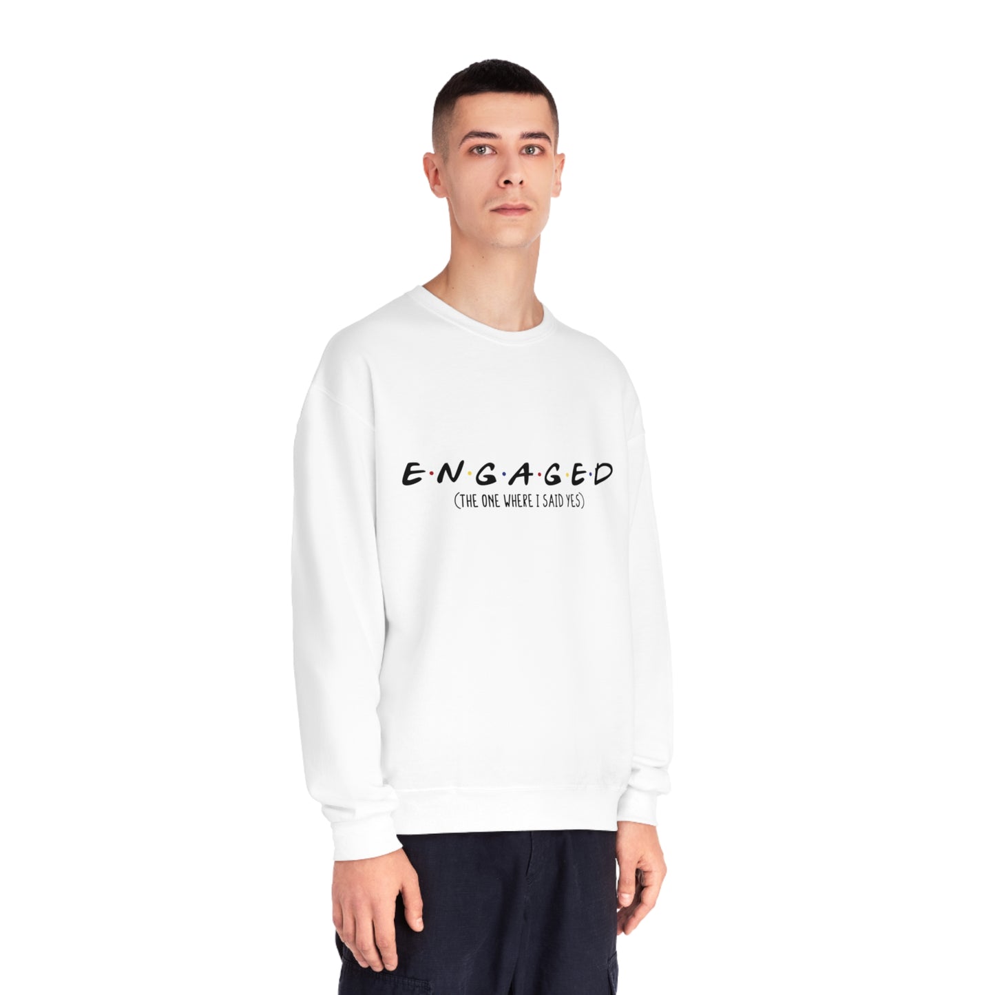 Friends engaged Unisex NuBlend® Crewneck Sweatshirt