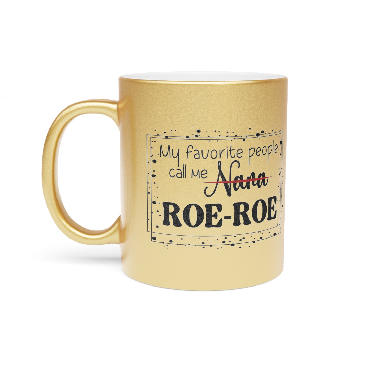 Metallic Mug (Silver\Gold)