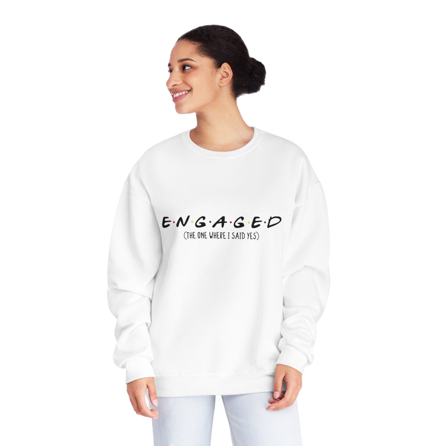 Friends engaged Unisex NuBlend® Crewneck Sweatshirt